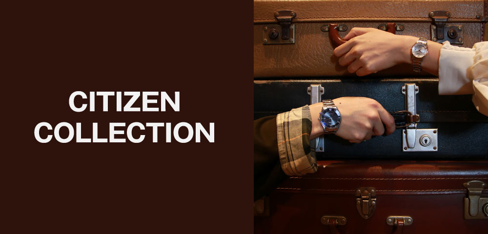 CITIZEN COLLECTION