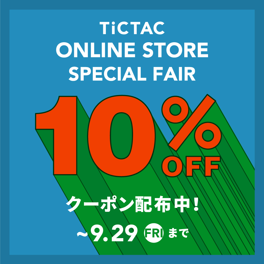 TiCTACメンバーズフェア - TiCTAC - ヌーヴ・エイオンラインストア