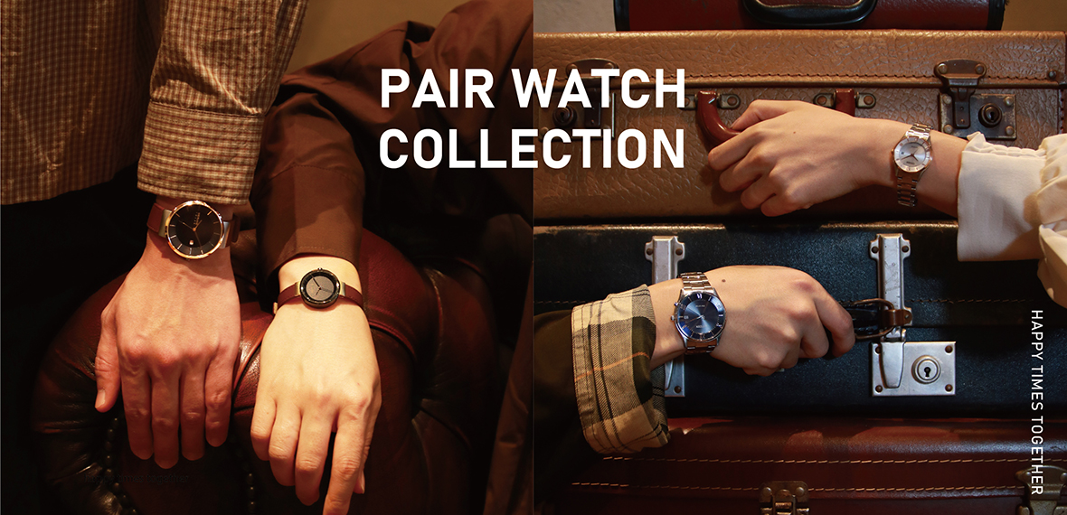 PAIR WATCH COLLECTION
